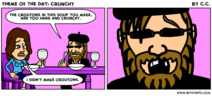 Theme of the Day: CRUNCHY