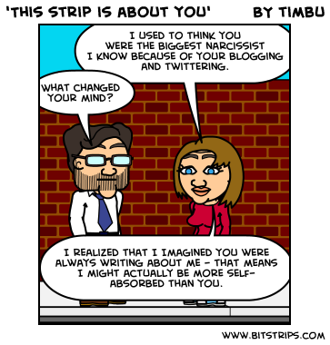 'This strip is about you'