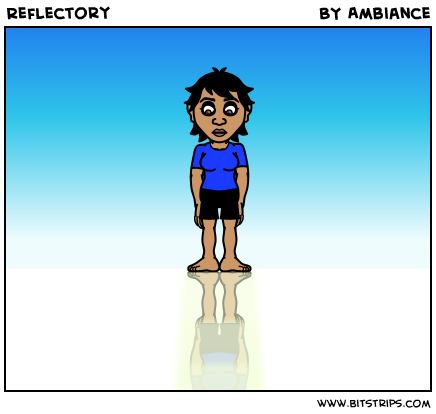 Reflectory