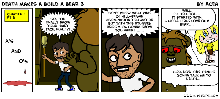 Death makes a Build a Bear 3