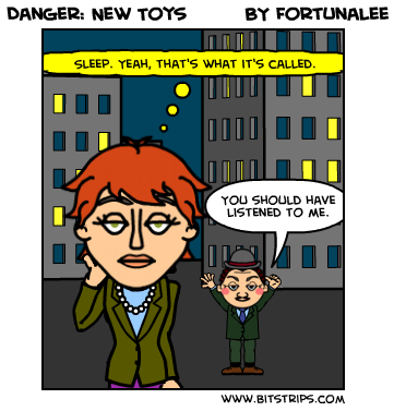 Danger: New Toys