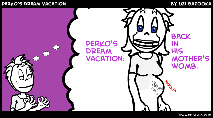 Perko's Dream Vacation