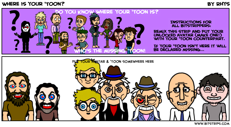 Where is your 'Toon?