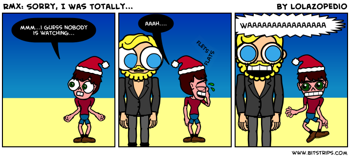 RMX: Sorry, I Was Totally... 