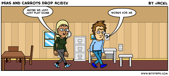 Peas and Carrots Drop AcidIV