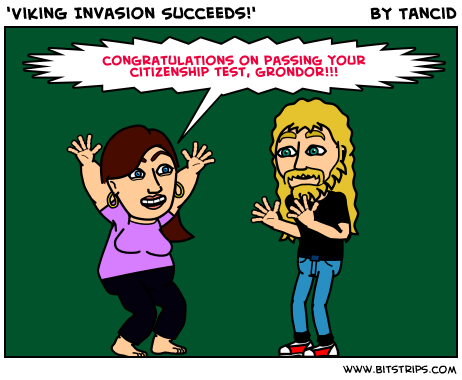 'Viking Invasion Succeeds!'