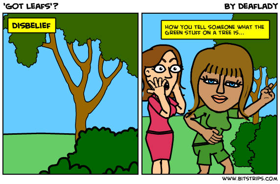 'got leafs'?