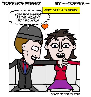 'Topper's Pissed'