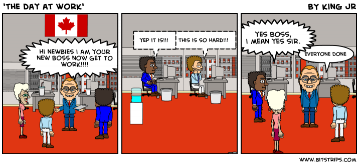 'the day at work'
