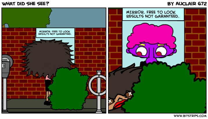 What did she see?