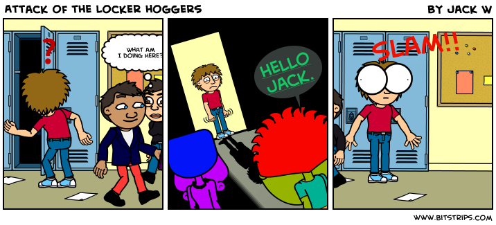 Attack of the Locker hoggers