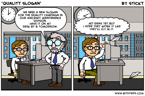 Quality+Slogans+for+the+Work Quality Slogans for the Work http://bitstrips.com/r/04X0L