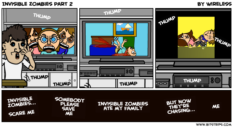 Invisible Zombies Part 2