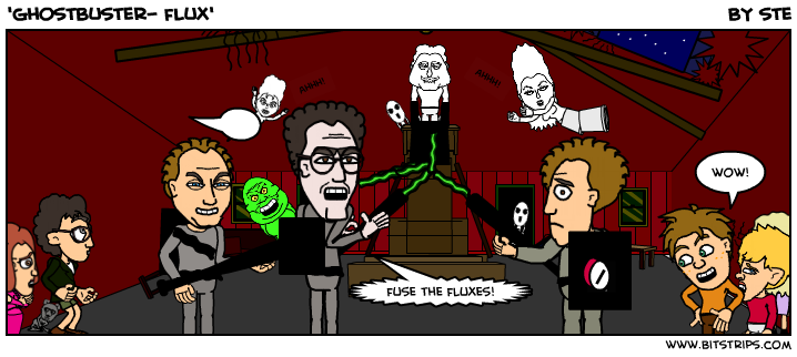 'ghostbuster- flux'