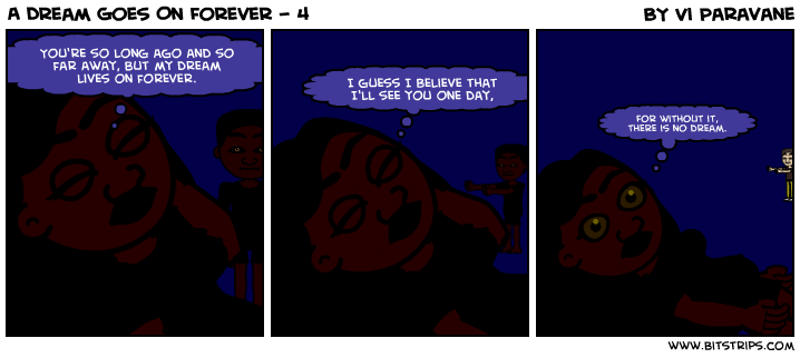 A Dream Goes On Forever - 4