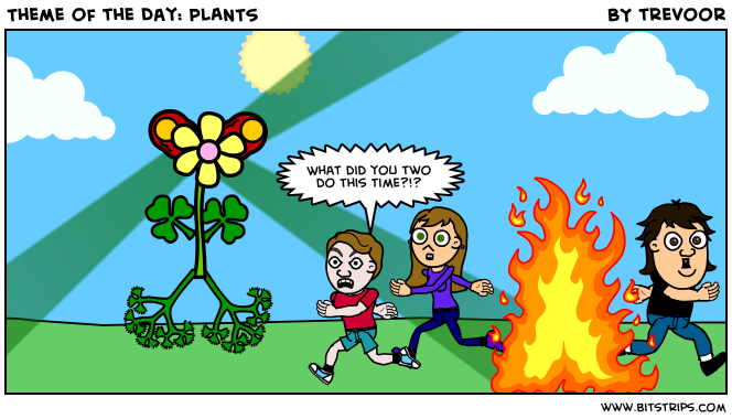 Theme of the Day: PLANTS