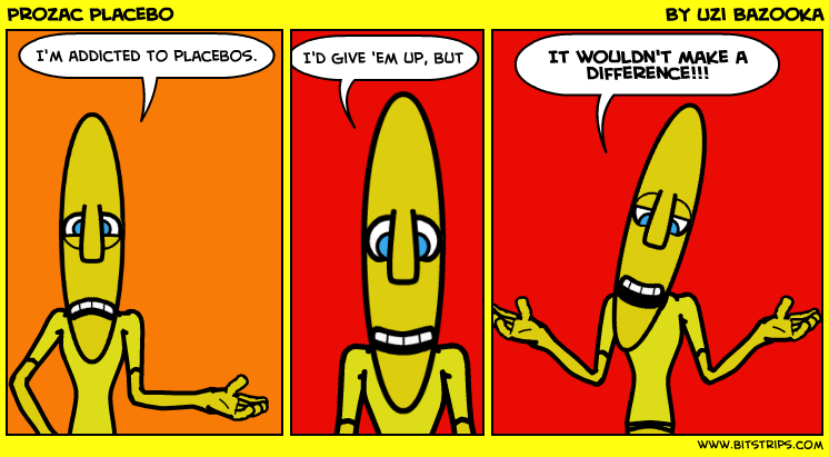 Prozac Placebo