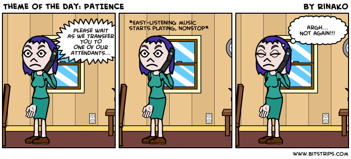 Theme of the day: PATIENCE