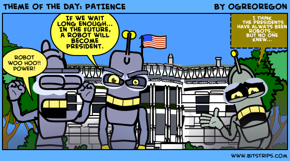 Theme of the day: PATIENCE
