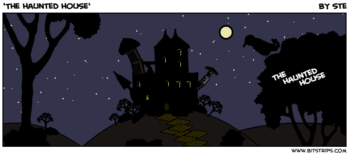 'The haunted house'