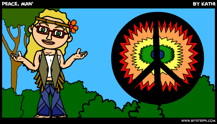 peace, man'