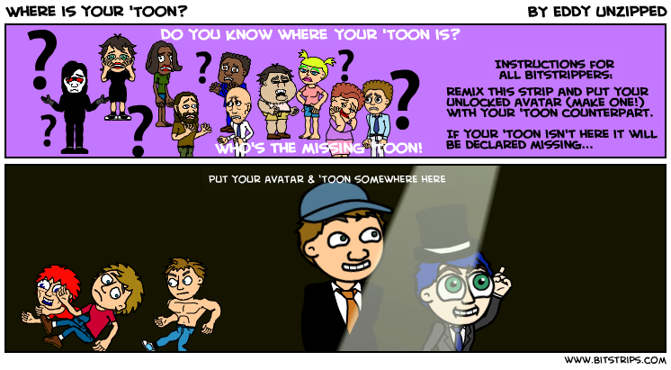 Where is your 'Toon?