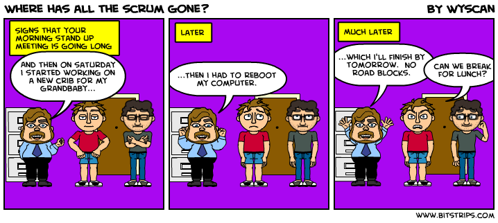 Where has all the scrum gone?