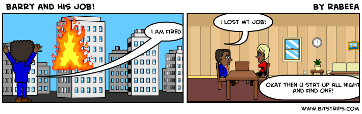  barry and his job! 