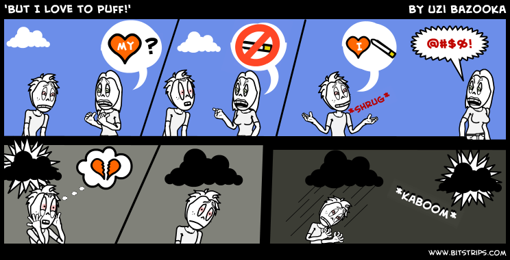 'But I Love to Puff!'