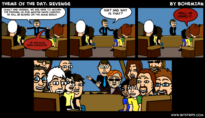 Theme of the Day: REVENGE