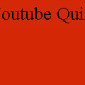 Youtube Quiz