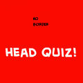 Da Head Quiz!