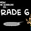 Grade 6. Woo Hoo.