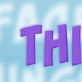 Face Things REMIX
