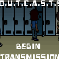 O.U.T.C.A.S.T.S
