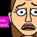  Braces!