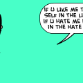 'hate me or like me...'