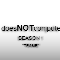 S.1: Eps.3 Part 5-Tessie