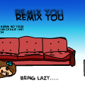 Lazy Remix