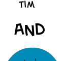 Tim and Tom