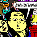 Where's my toothbrush?