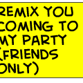 party(remix you doing stuff)