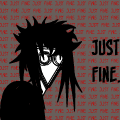 Just Fine.