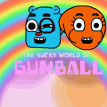 The Sucky World of Gumball