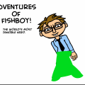Adventures of Fishboy!