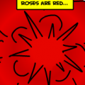 Roses Are Red...