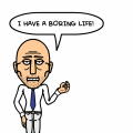 BORING LIFES