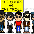 The Cuties Vs. O Troll