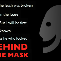 Behind The Mask
