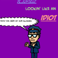 IDIOT REMIX!
